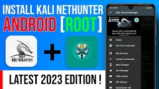 How to Install Kali Nethunter on Rooted Devices 2023  Flash Nethunter with Magisk Manager Android [upl. by Aneeuqal]