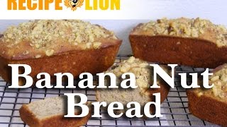 How to Make Banana Nut Bread [upl. by Aivlys]