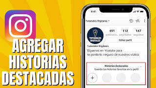 Cómo Agregar Historias Destacadas En Instagram 2024 [upl. by Nikolas]