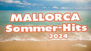 MALLORCA SOMMERHITS 2024 LabelMix [upl. by Zuckerman]