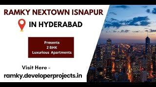 Ramky Nextown Isnapur  New Launch Apartments In Hyderabad [upl. by Okihsoy]