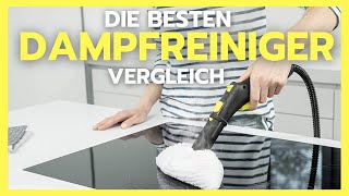 ✅ Dampfreiniger Test 2023 ► Welchen Dampfreiniger kaufen Großer Vergleich [upl. by Kcirevam]