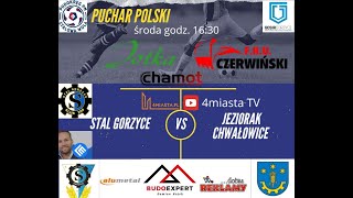 Stal Gorzyce vs Jeziorak Chwałowice  18092024 [upl. by Tebazile]