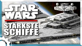 STAR WARS Die STÃ„RKSTEN Raumschiffe [upl. by Florie]