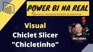 Power BI Chiclet Slicer quot Chicletinhoquot [upl. by Hanway]