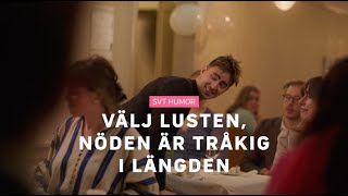 Välj lusten nöden är tråkig i längden☝️🤣 [upl. by Alfons]