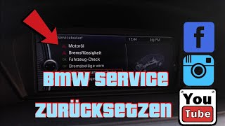 Bmw E90 E91 Service zurücksetzen Deutsch  BMW Service Reset  Tutorial [upl. by Yleoj863]