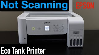 Epson EcoTank ET 2800 Not Scanning [upl. by Henleigh]