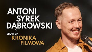 Antoni SyrekDąbrowski  Kronika Filmowa  Standup Polska  2021 [upl. by Gasparo]