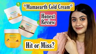 Mamaearth Cold Cream Review Is It Worth It FaadReviews [upl. by Liddie]