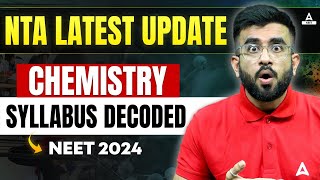 NEET Chemistry 2024 Syllabus Decoded  Must watch ⏰  Nitesh Devnani [upl. by Ainatit]