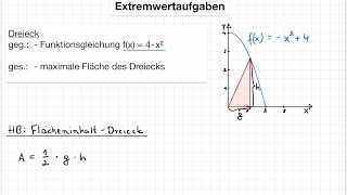 Extremwertaufgabe Beispiel Dreieck amp Funktion maximaler Flächeninhalt Parabel Extremwertproblem [upl. by Llenehc]