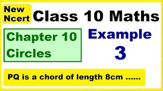 Class 10 Maths  Chapter 10  Example 3  Circles  NEW NCERT  Ranveer Maths 10 [upl. by Hinze]