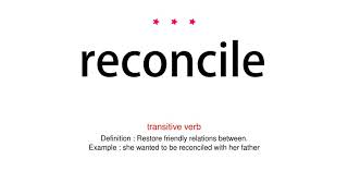 How to pronounce reconcile  Vocab Today [upl. by Iorio474]