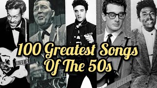 Top 100 Songs Of The 50s [upl. by Oak]