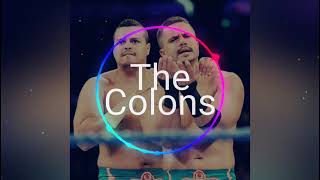 The Colons  Primos Entrance Theme WWE Nightcore [upl. by Daza187]