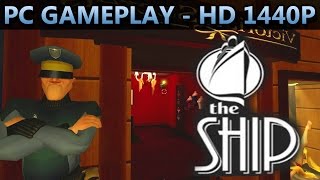 The Ship Murder Party  PC GAMEPLAY  HD 1440P [upl. by Jarnagin]