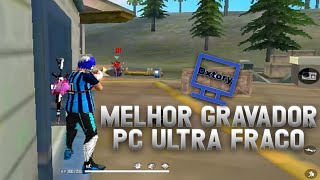 ⚙COMO BAIXAR E GRAVAR NO GRAVADOR PRA PC ULTRA FRACO DXTORY MELHOR [upl. by Enilada732]