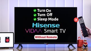 Hisense VIDAA Smart TV How To Turn ON Without a Remote [upl. by Lira677]