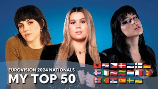 Eurovision 2024 National Selections  My Top 50 [upl. by Iam]