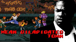 Xzibit vs Streets of Rage  Mean MugginDilapidated Town Remix [upl. by Buchbinder]