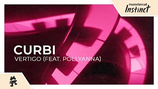 Curbi  Vertigo feat PollyAnna Monstercat Release [upl. by Pickering]