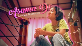 Asama De  Anjalee Methsara  Music Video [upl. by Savihc]