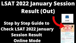 LSAT 2022 January Session Result Out  How to Check LSAT 2022 January Session Result Online Mode [upl. by Airtap836]