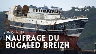 L’énigme du naufrage de Bugaled Breizh  Documentaire complet histoire [upl. by Asined]