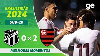 CEARÁ 0 X 2 FLAMENGO  MELHORES MOMENTOS  BRASILEIRÃO SUB20 2024  geglobo [upl. by Assiluy]