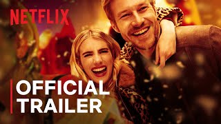 Holidate starring Emma Roberts  Find Your Perfect PlusOne  Official Trailer  Netflix [upl. by Gerfen]