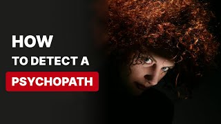 10 Signs Youre Dealing With A Psychopath  How To Spot Psychopathy [upl. by Bernetta]