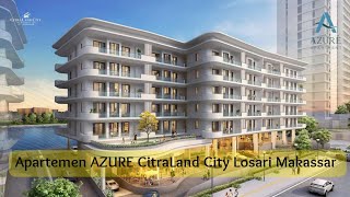 Apartemen Azure CitraLand City Makassar [upl. by Arissa333]