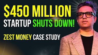 450000000 Startup Shuts Down Zest Money CRASHED  Zest Money News  Zest Money Case Study [upl. by Aliac]