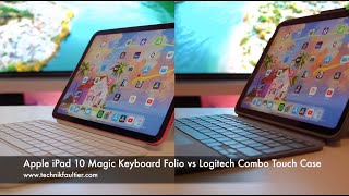 Apple iPad 10 Magic Keyboard Folio vs Logitech Combo Touch Case Vergleich [upl. by Sinne]