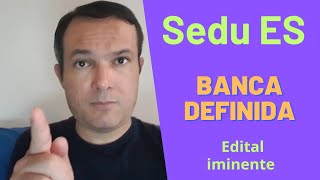 Concurso Sedu ES  Banca DEFINIDA  1290 vagas [upl. by Notsob114]