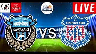 Kawasaki Frontale vs Kofu Live Score  YBC Levain Cup 2024 [upl. by Birdie]