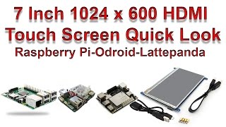 7 Inch 1024 x 600 HDMI Touch Screen Quick Look Works With Raspberry Pi ODROID Lattepanda Banana Pi [upl. by Puritan]