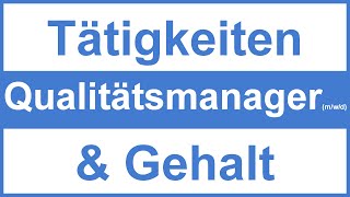 Was macht und verdient ein Qualitätsmanager  techniker mwd [upl. by Ardnovahs]