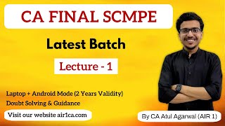 CA Final SCMPE Lecture 1  Cost Basics  Latest Regular Batch  By AIR 1 CA ATUL AGARWAL [upl. by Schubert]