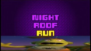 NIGHT ROOF RUN VNINENINENINE [upl. by Gerti658]