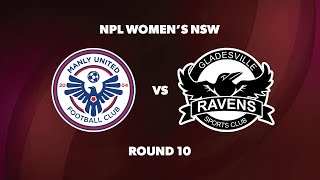 NPL Womens NSW Round 10 Manly United FC v Gladesville Ravens [upl. by Ardnat]