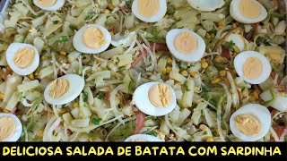 Como fazer salada de batata com sardinha receita de vó [upl. by Stormie29]