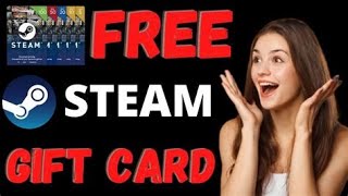 Get New Steam Gift Card Giveaway FREE Steam 100  🤑 [upl. by Cecily922]