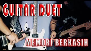 Guitar Duet Memori Berkasih  Guitarist Malaya [upl. by Gibby]