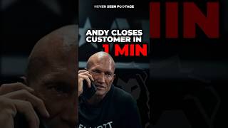 ANDY CLOSES CUSTOMER IN 1 MINUTE [upl. by Ted]