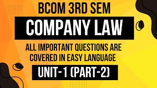 IMPORTANT QUESTIONS OF COMPANY LAW  BCOM 3RD SEM bcom importantquestions lastyear [upl. by Jurgen619]