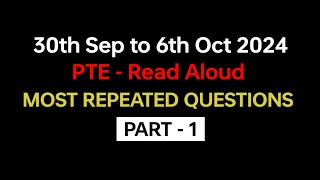 PTE Read Aloud Part1 Sep 2024  Exam Prediction  Read Aloud pte practice with answers pte [upl. by Atinra]