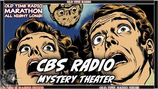 CBS Radio Mystery Theater Unravel the Mysteries  Old Time Radio Marathon All Night Long [upl. by Bertram]