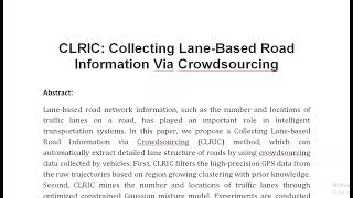 CLRIC Collecting Lane Based Road Information Via Crowdsourcing [upl. by Renckens]